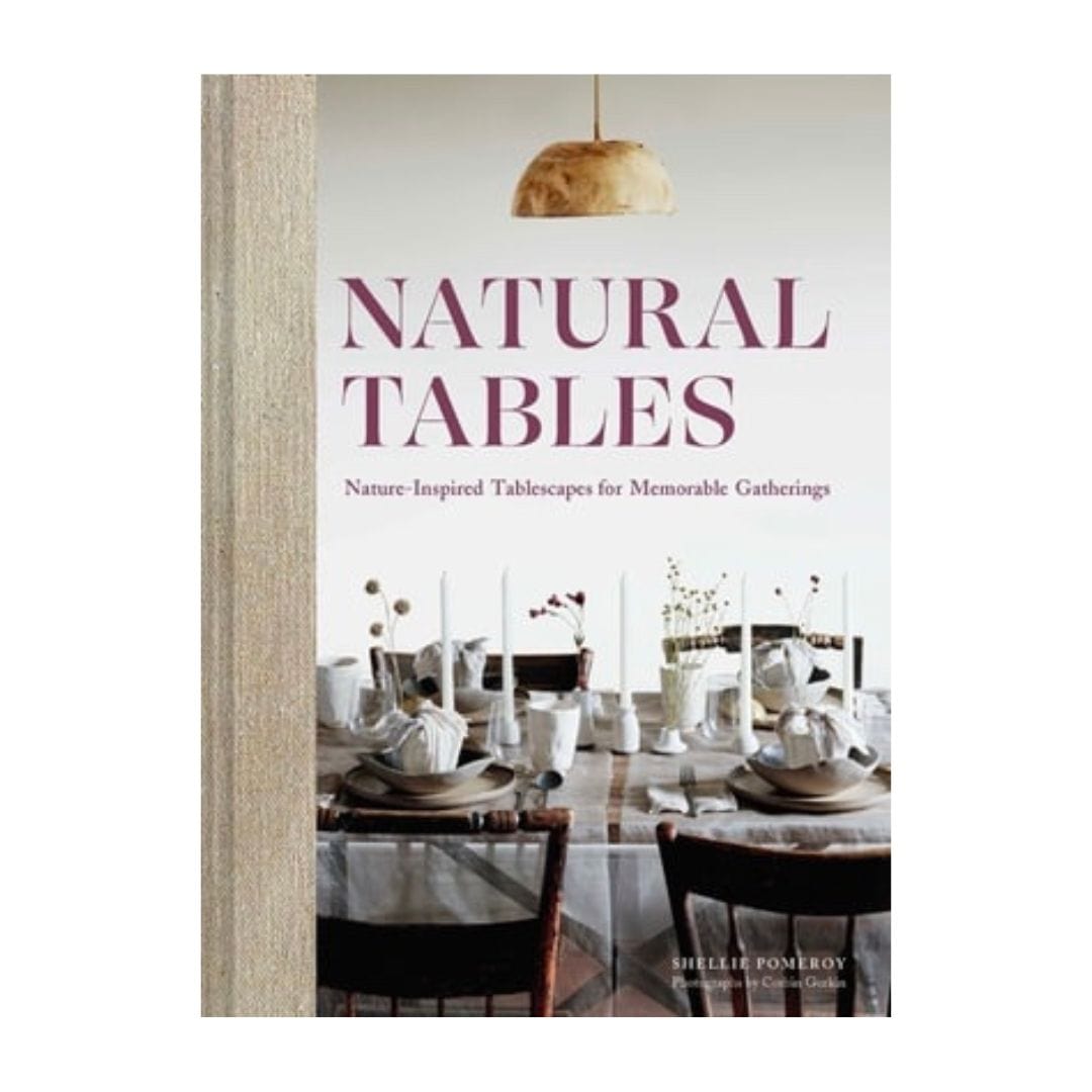 Natural Tables by Shellie Pomeroy